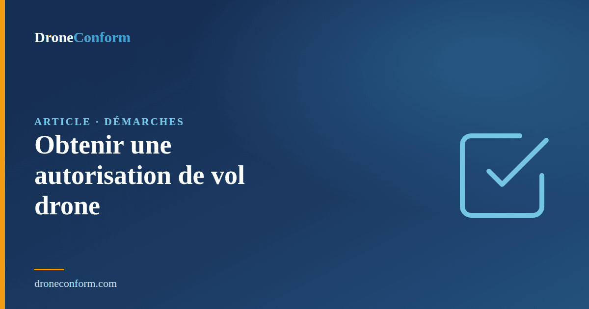 autorisation de vol drone