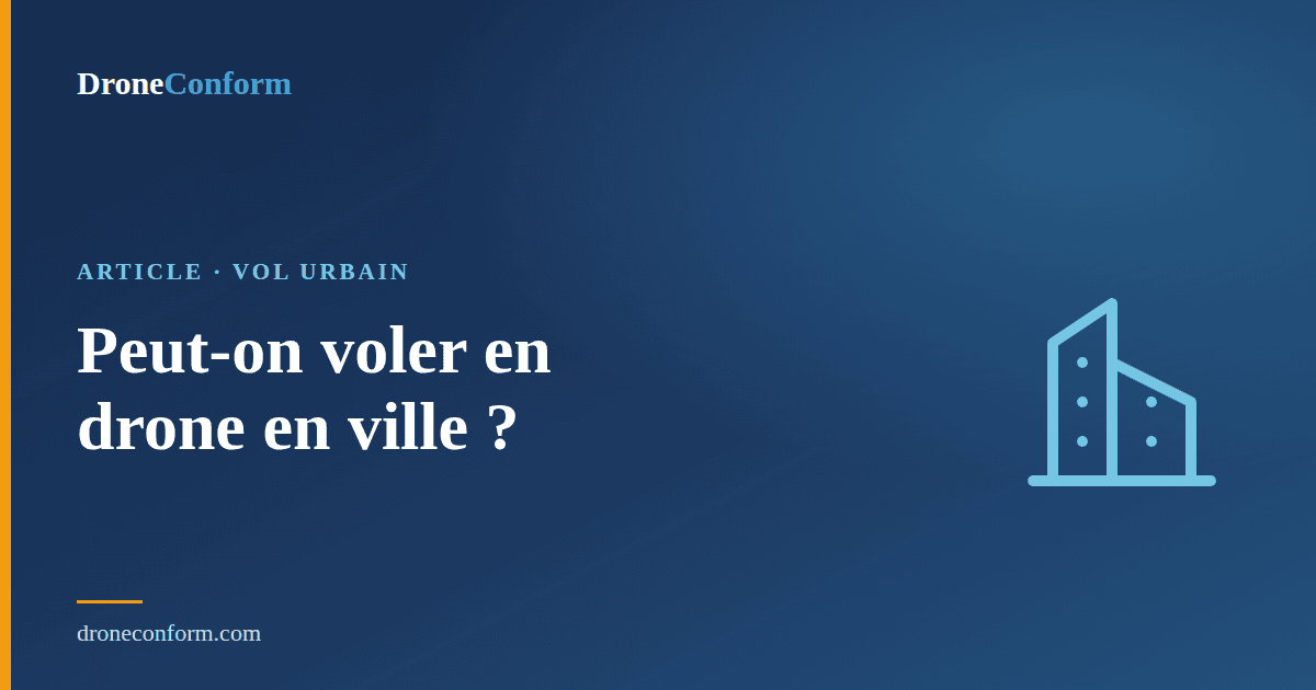 voler drone en ville